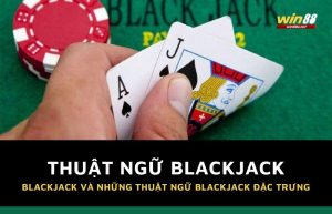 thuat-ngu-blackjack